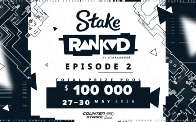 Старт Stake Ranked Episode 2 от StarLadder: Как команды будут бороться за 100 000 долларов в 2026 году?