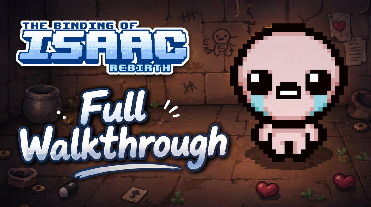 The Binding of Isaac: полное прохождение и секреты для новичков и ветеранов — изображение 1